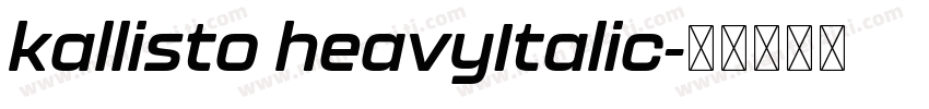 kallisto heavyItalic字体转换